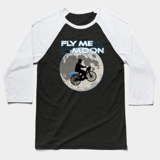 Fly me to the Moon Baseball T-Shirt